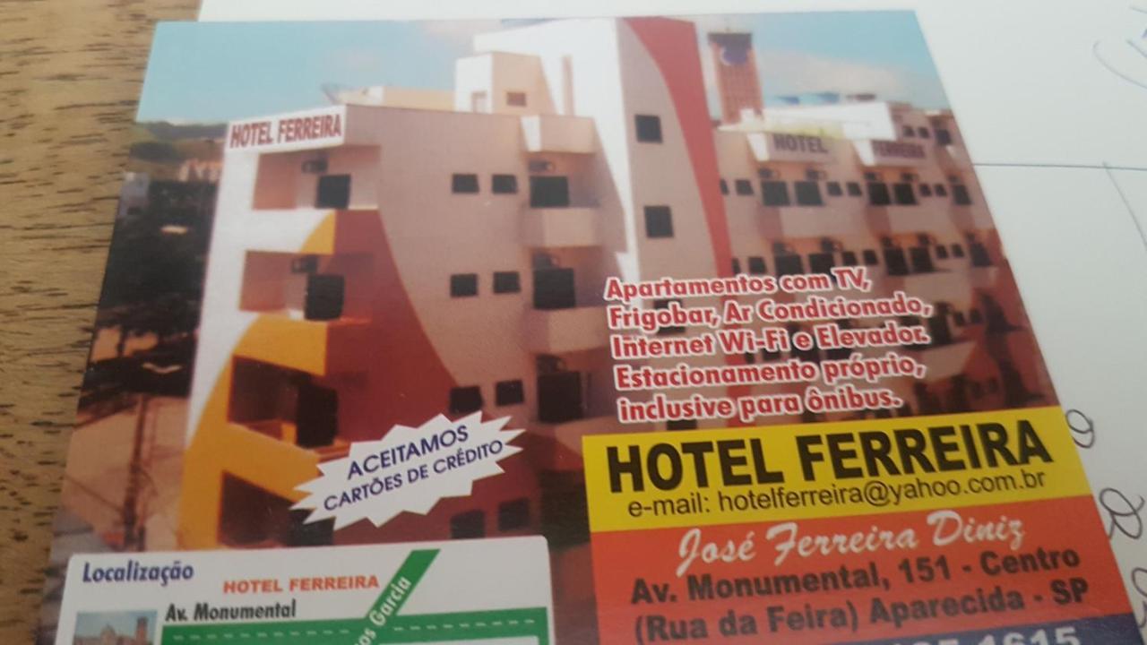 Hotel Ferreira Aparecida  Extérieur photo